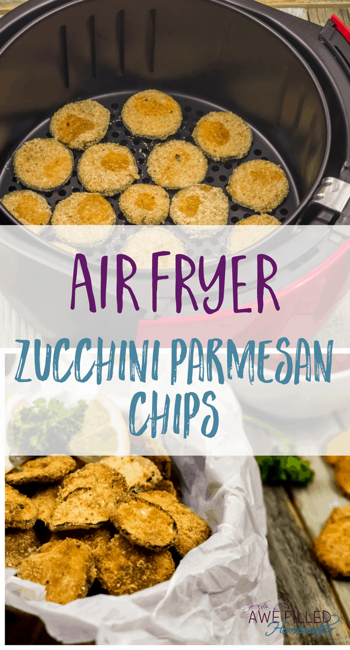 Air Fryer Zucchini Chips
 Air Fryer Zucchini Parmesan Chips Awe Filled Homemaker