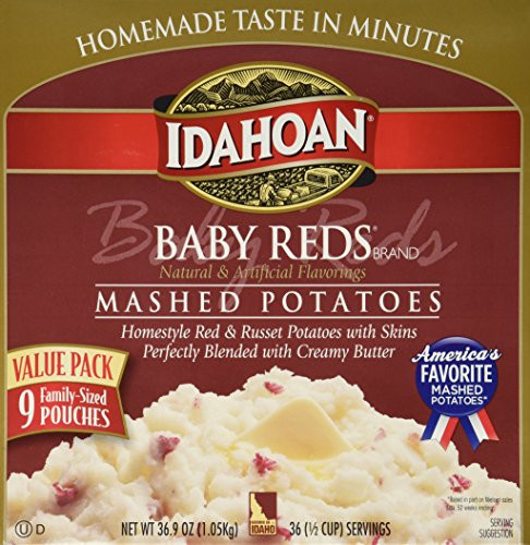 Baby Reds Mashed Potatoes
 IDAHOAN BABY REDS Gluten Free Instant Mashed Potatoes 9
