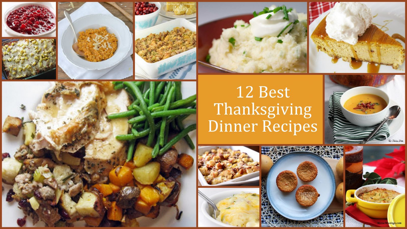 Best Thanksgiving Gravy Recipes
 12 Best Thanksgiving Dinner Recipes
