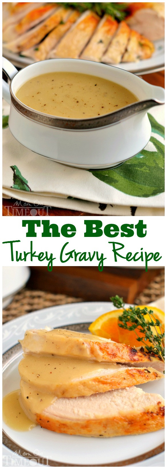 Best Thanksgiving Gravy Recipes
 The Best Turkey Gravy Recipe Mom Timeout