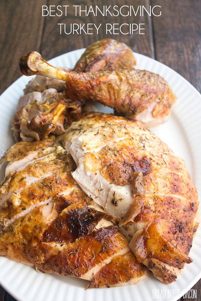 Best Thanksgiving Turkey Recipes Ever
 Foolproof Thanksgiving Turkey How to Cook a Turkey