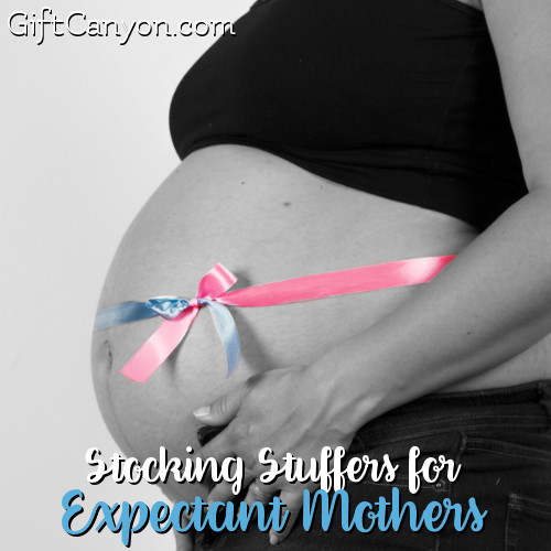 Christmas Gift Ideas For Expectant Mothers
 40 Stocking Stuffers for Expectant Mothers Gift Canyon