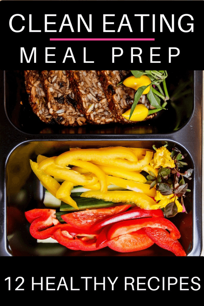 Clean Eating Diet Recipes
 12 Clean Eating Recipes for Beginners Meal Prep Tips You