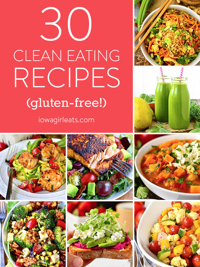 Clean Eating Diet Recipes
 30 Clean Eating Recipes You ll Actually Want to Eat Iowa