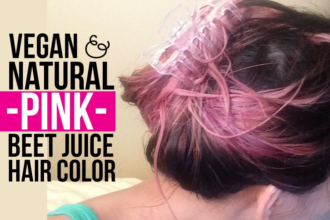 DIY Hair Dye
 DIY Natural Vegan PINK Beet Juice Temporary Hair Color