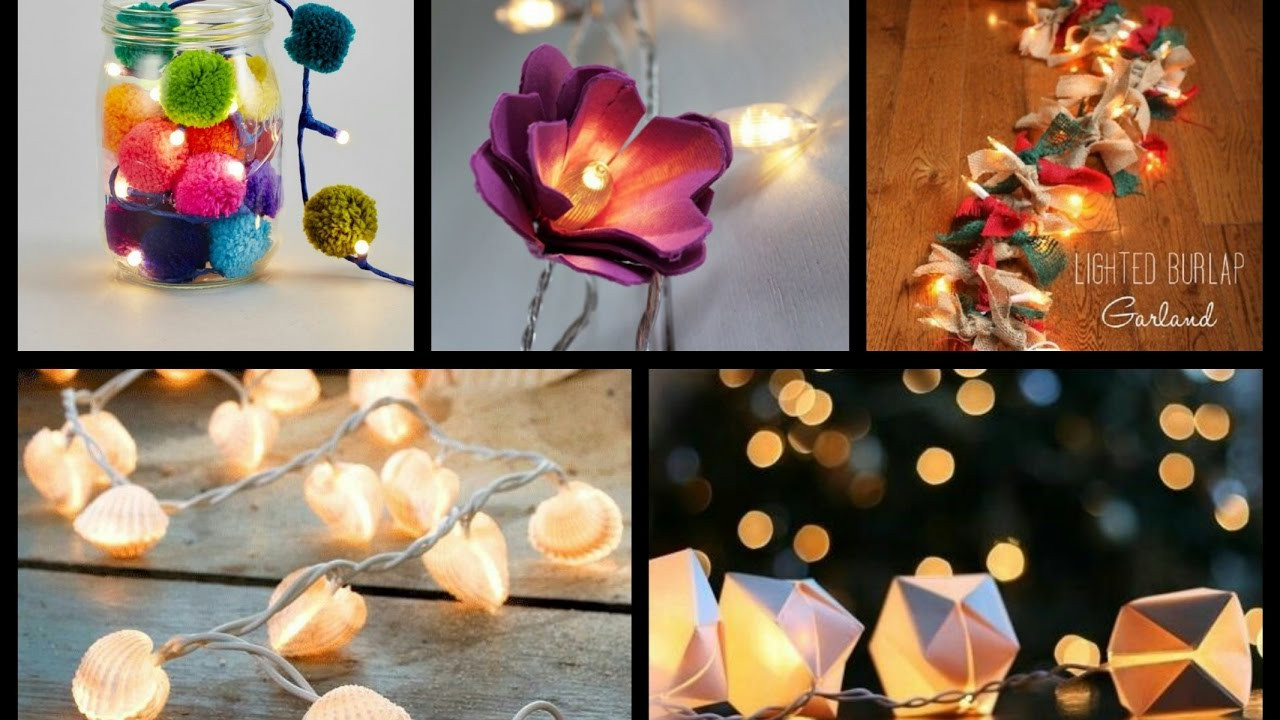 DIY Light Decorations
 Best DIY String Lights Ideas Lighted Garland Tutorial