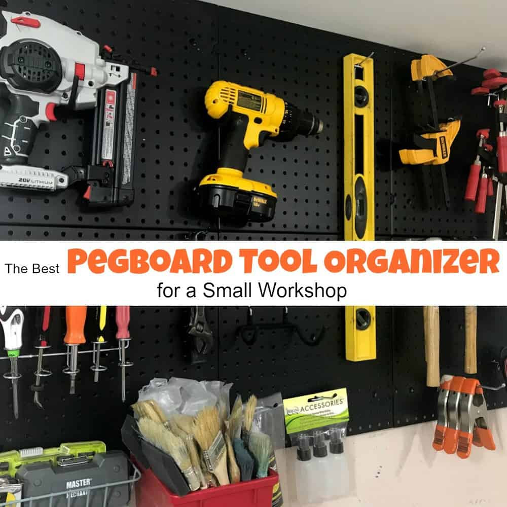 DIY Tool Organizer
 The Best Pegboard Tool Organizer For a Small Workshop