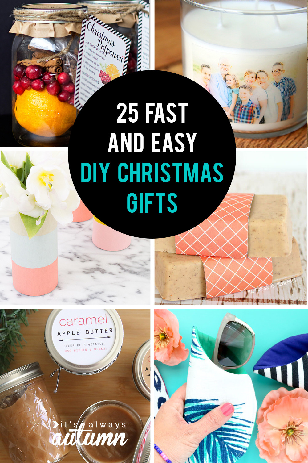 DIY Xmas Gift Ideas
 25 easy homemade Christmas ts you can make in 15