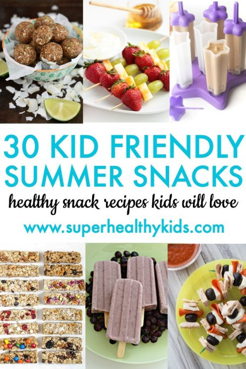 Easy Healthy Kid Friendly Recipes
 30 Kid Friendly Summer Snacks Super Healthy Kids