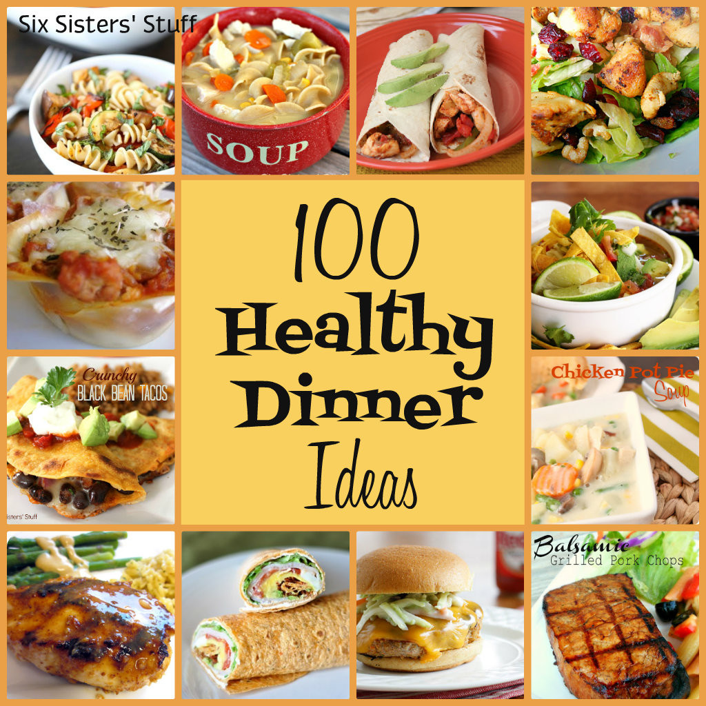 Fast Food Dinner Ideas
 100 Healthy Dinner Recipes Six Sisters Stuff