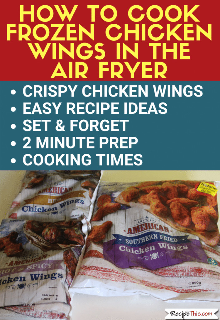 Frozen Chicken Wings Air Fryer
 How To Cook Frozen Chicken Wings In The Air Fryer
