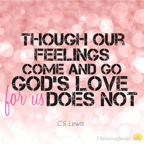 Gods Quote On Love
 C S Lewis Quote 5 Reasons You Should Trust in God s