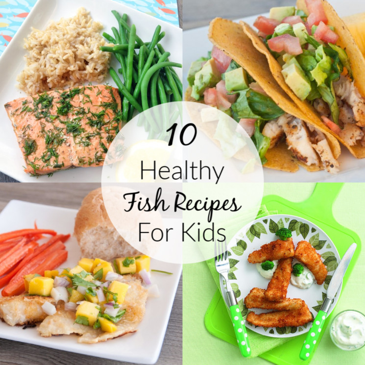 Good Recipes For Kids
 10 Healthy Fish Recipes for Kids Super Healthy Kids