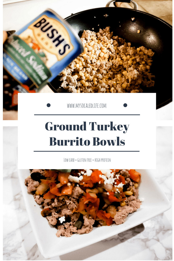 Ground Turkey Burrito Bowl
 Quick and Easy Ground Turkey Burrito Bowls My SoCaled Life
