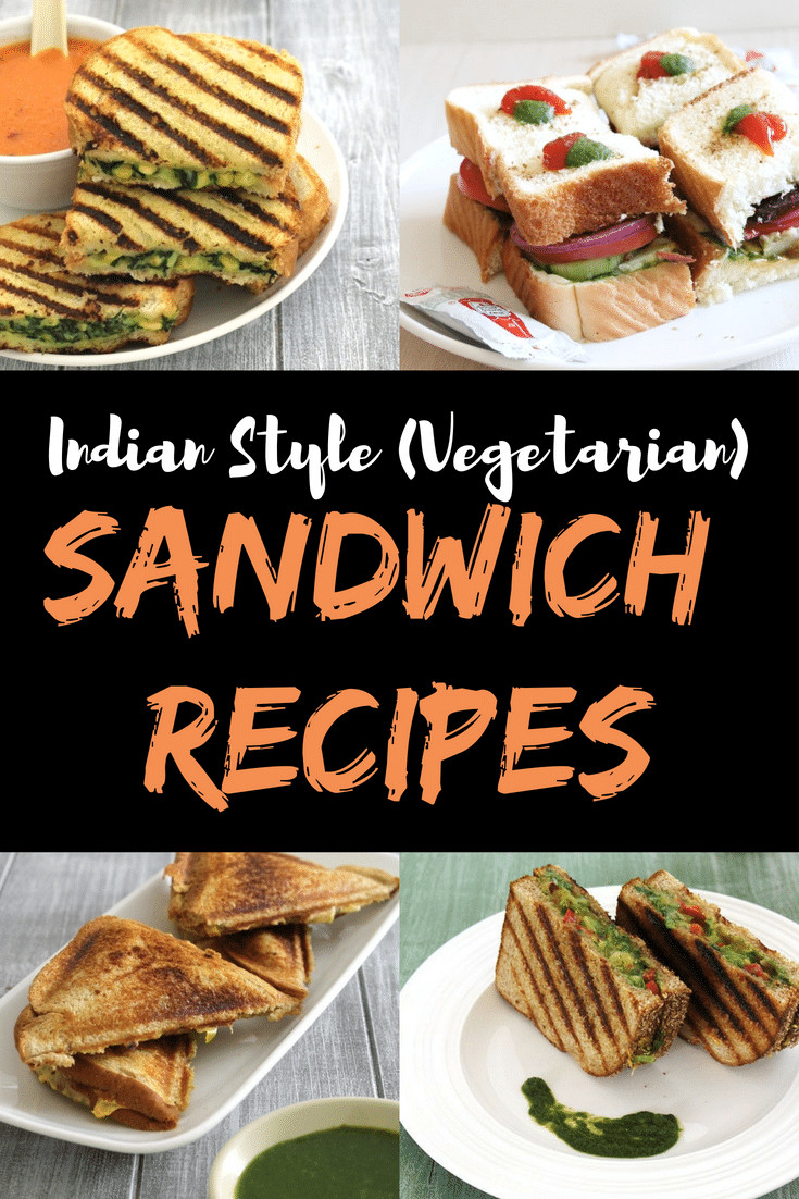 Indian Vegetarian Sandwich Recipes
 15 Sandwich Recipes Indian Ve arian Sandwiches Spice