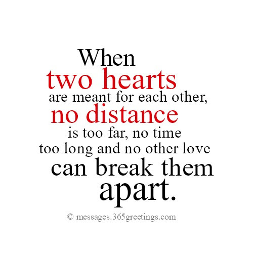 Long Distance Relationship Quotes
 50 Great Long Distance Relationship Break Up Quotes