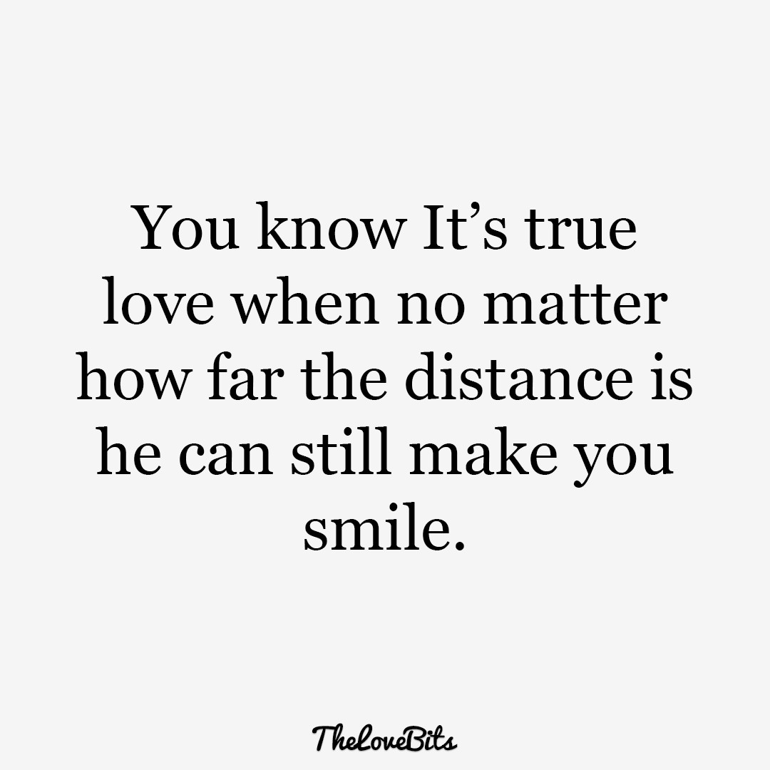 Long Distance Relationship Quotes
 50 Long Distance Relationship Quotes That Will Bring You