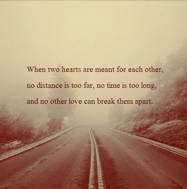 Long Distance Relationship Quotes
 Inspirational Love Quotes For Long Distance Relationships