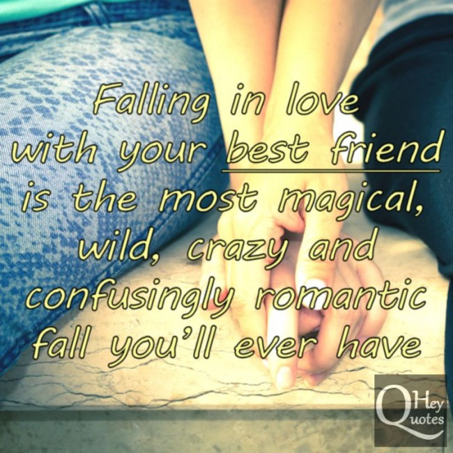 Love Best Friend Quotes
 Friends Falling In Love Quotes QuotesGram