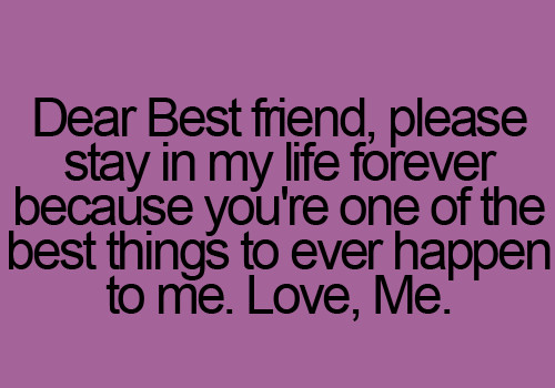 Love Best Friend Quotes
 Let me tell you ’bout my best friend