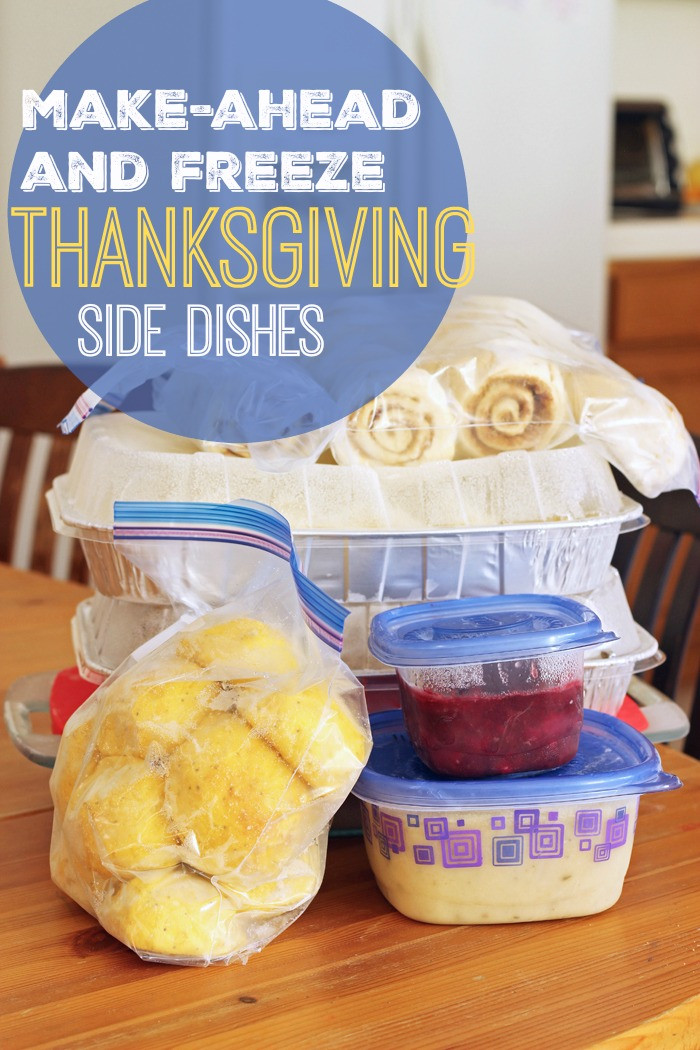 Make Ahead Thanksgiving
 Make Ahead and Freeze Thanksgiving Side Dishes Life As Mom