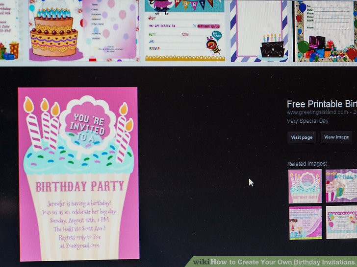 Make Birthday Invitations Online Free
 3 Ways to Create Your Own Birthday Invitations wikiHow