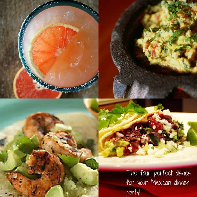 Mexican Dinner Parties
 The Perfect Recipes for Your Mexican Dinner Party My