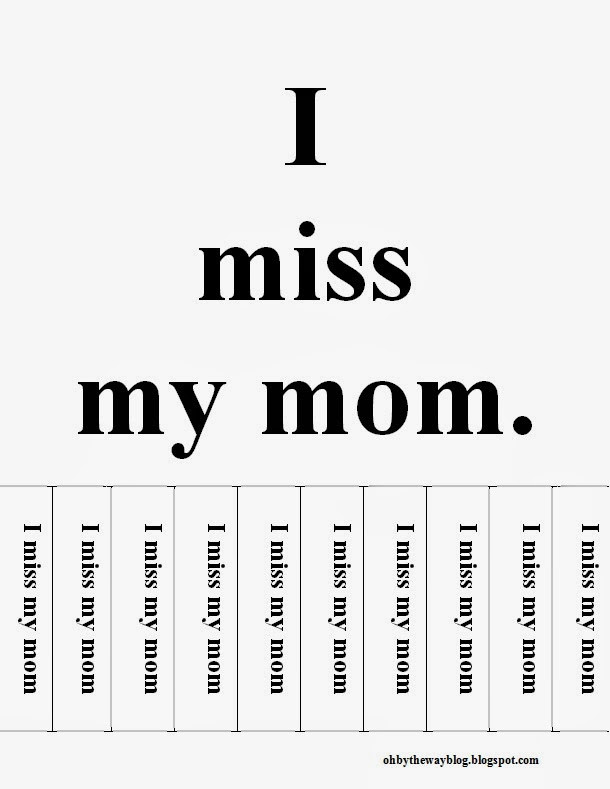 Missing My Mother Quotes
 I Miss My Mother Quotes QuotesGram