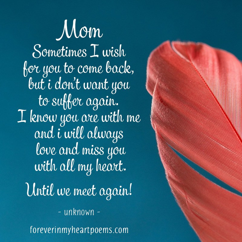 Missing My Mother Quotes
 50 Best Missing My Mom Quotes From Daughter & Son I
