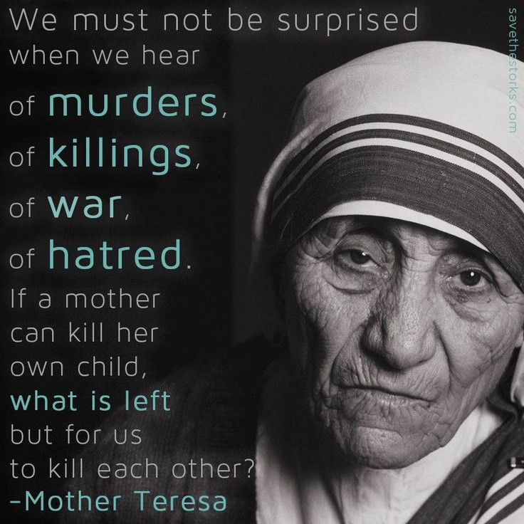 Mother Teresa Quotes On Abortion
 Pinterest • The world’s catalog of ideas