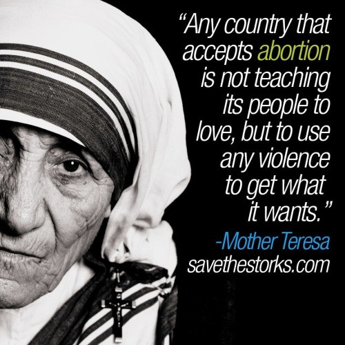 Mother Teresa Quotes On Abortion
 that is mother teresa