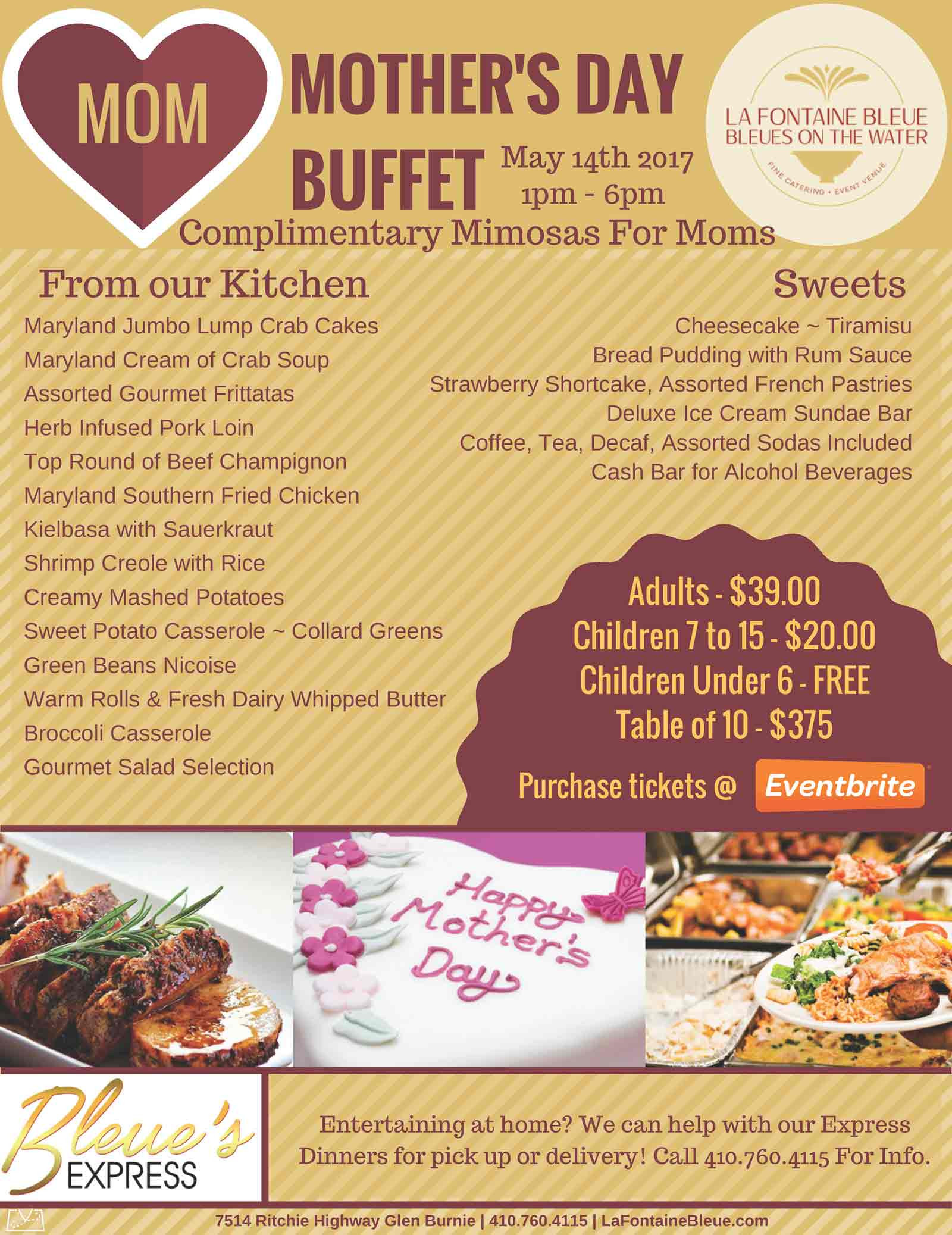 Mothers Day Dinner Menus
 Mother s Day Buffet Dinner 2017 Tickets Sun May 14 2017