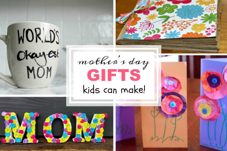 Mothers Day Gifts You Can Make
 Mother s Day Gifts Kids Can Make Makeovers and Motherhood