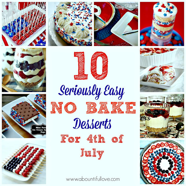 No Bake 4Th Of July Desserts
 A Bountiful Love 10 Seriously Easy No Bake Desserts for