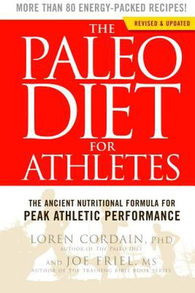 Paleo Diet Cordain
 Paleo Diet for Athletes by Loren Cordain English
