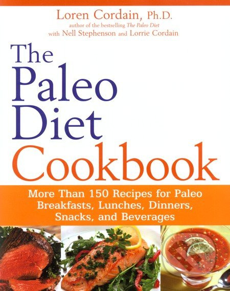 Paleo Diet Cordain
 Martinus Knihy The Paleo Diet Cookbook Loren Cordain