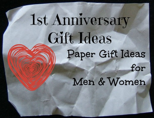 Paper Wedding Anniversary Gift Ideas
 First Year Anniversary Gift Ideas Unique Gifter
