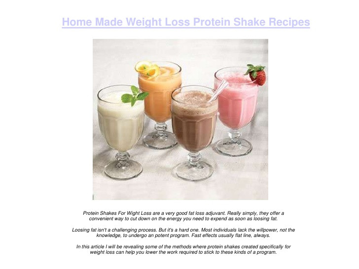 Protein Shakes Recipes For Weight Loss
 Home Made Weight Loss Protein Shake Recipes