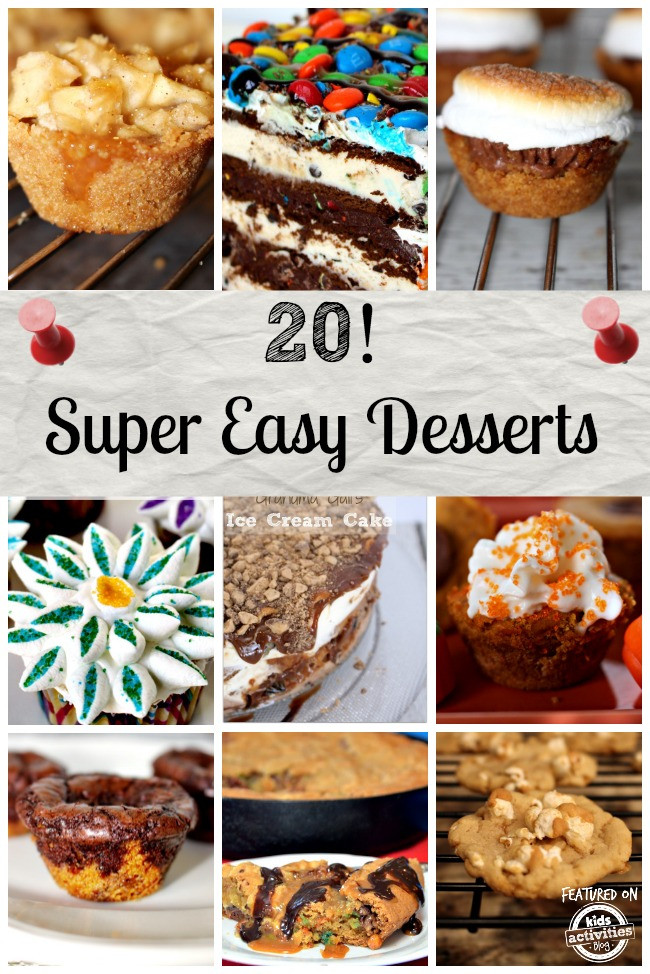 Quick Easy Desserts
 20 Super Easy Desserts that Anyone can Make