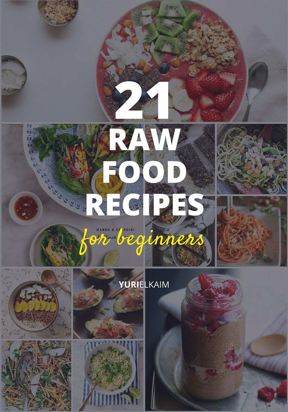 Raw Vegan Recipes For Beginners
 21 Awesome Raw Food Recipes for Beginners to Try