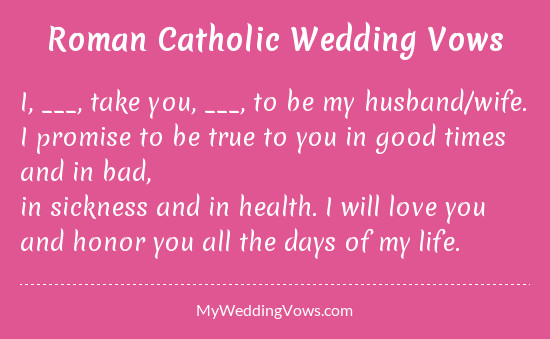 Roman Catholic Wedding Vows
 How to write original wedding vows