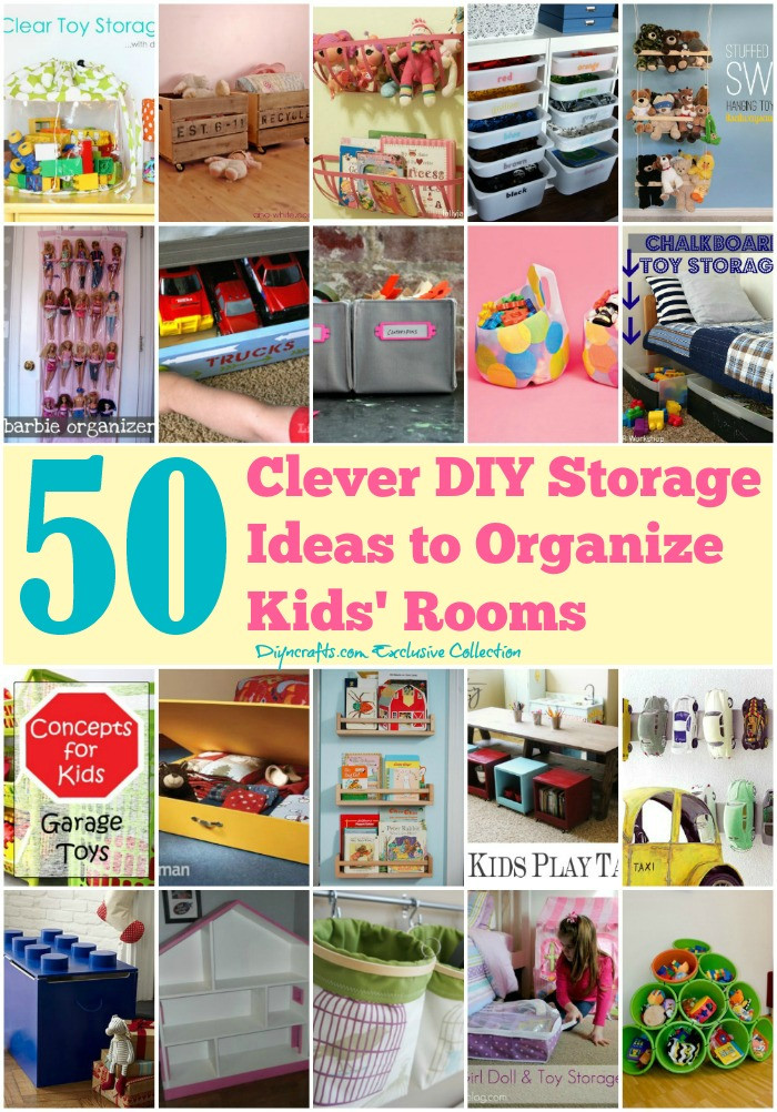 Room Organization DIY
 50 Clever DIY Storage Ideas to Organize Kids Rooms Page