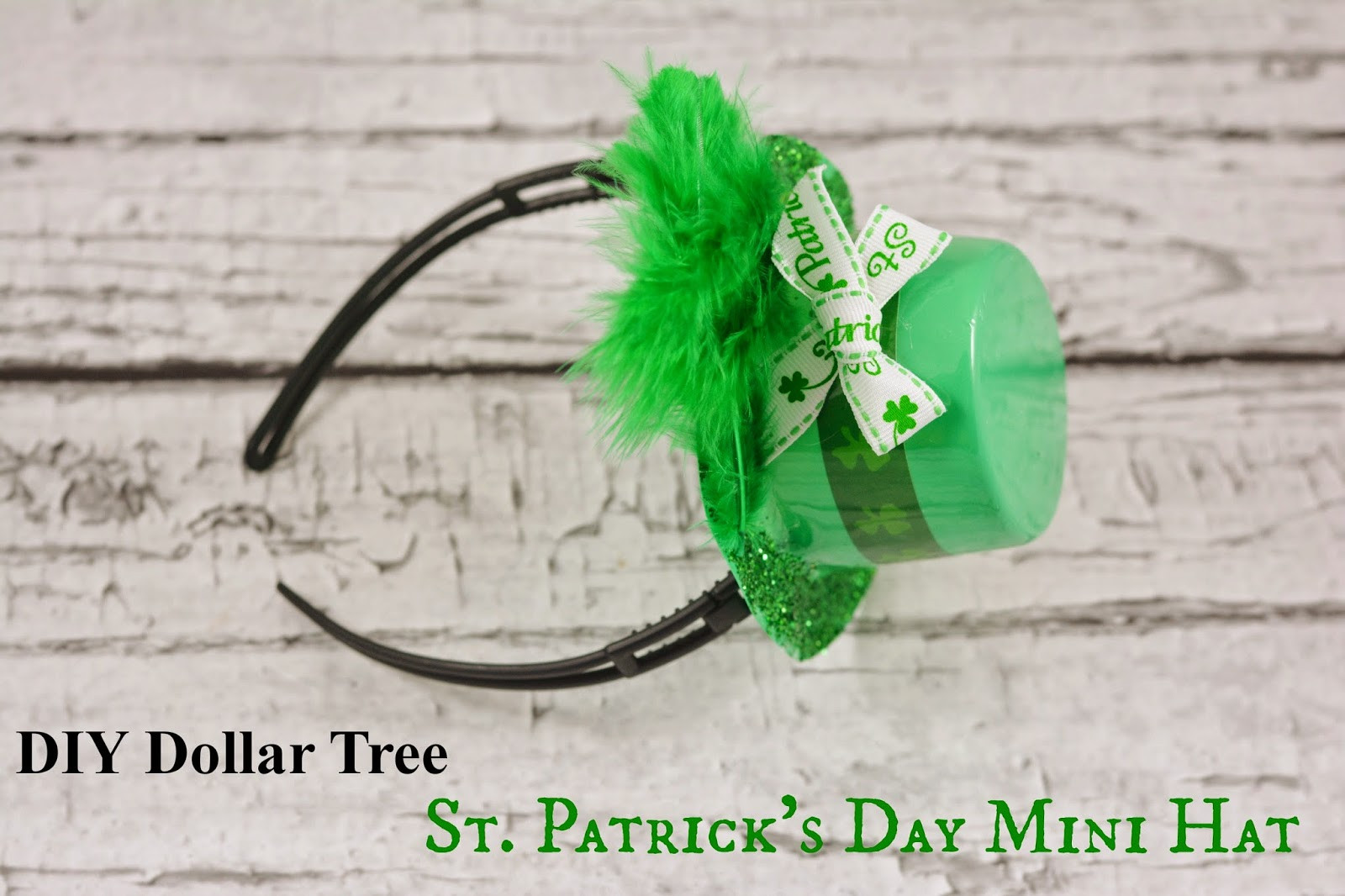 St Patrick's Day Hat Craft
 Life With 4 Boys DIY St Patrick s Day Dollar Tree Mini Hat
