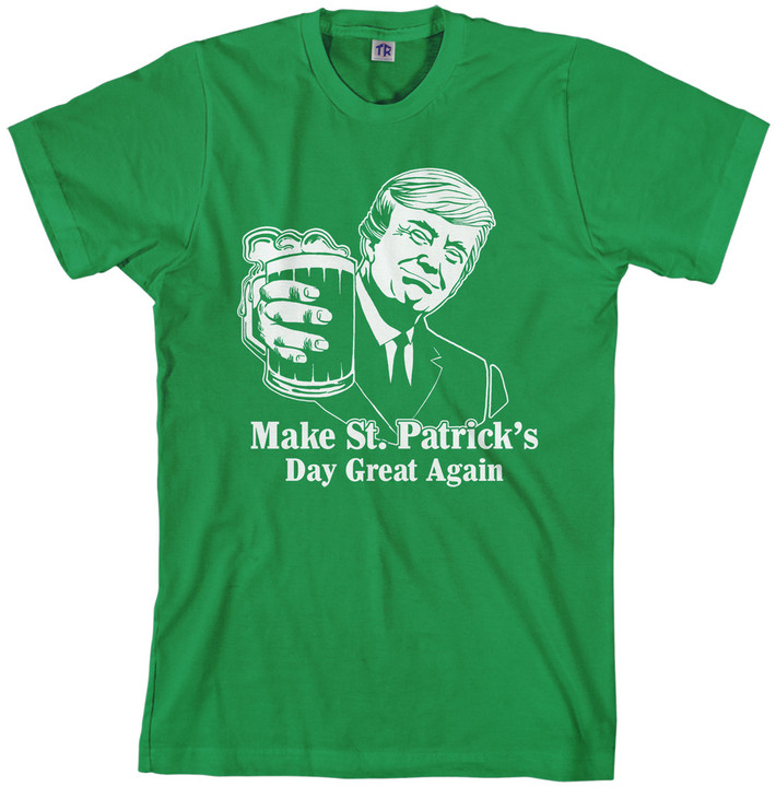 St Patrick's Day Quotes
 Trump Make St Patrick s Day Great Again Men s T Shirt