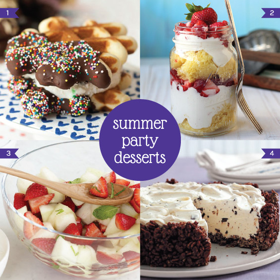 Summer Party Desserts
 summer party desserts
