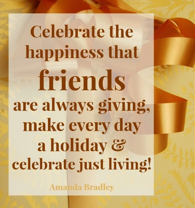 Thanksgiving Quotes Friendship
 Clebrate Family Friends Quotes QuotesGram