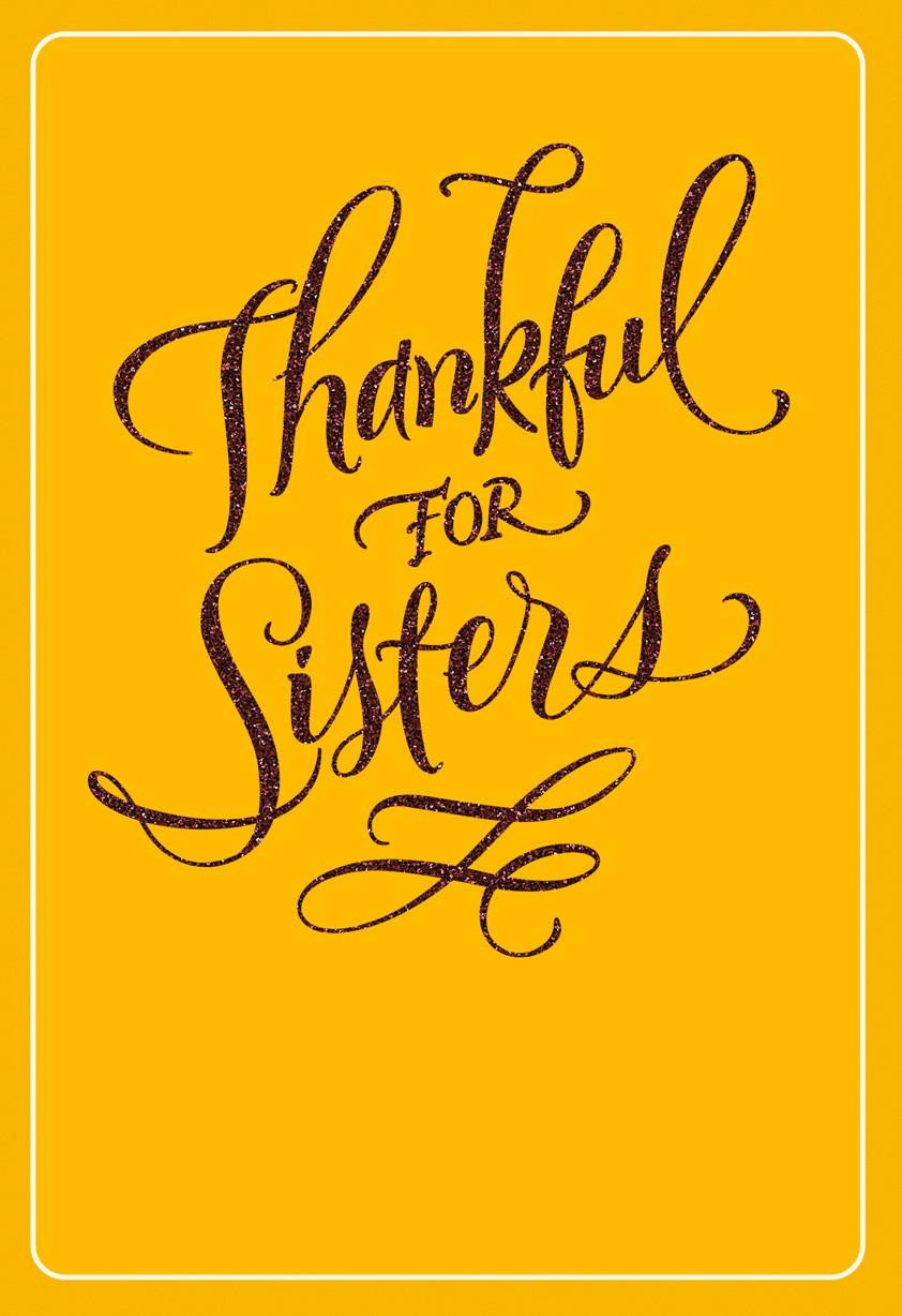 Thanksgiving Quotes Sister
 For My Sister Thanksgiving Card Greeting Cards Hallmark