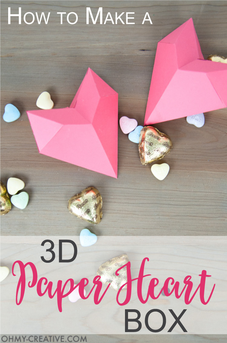 Valentine Gift Box Ideas
 How to Make a 3D Paper Heart Box Oh My Creative