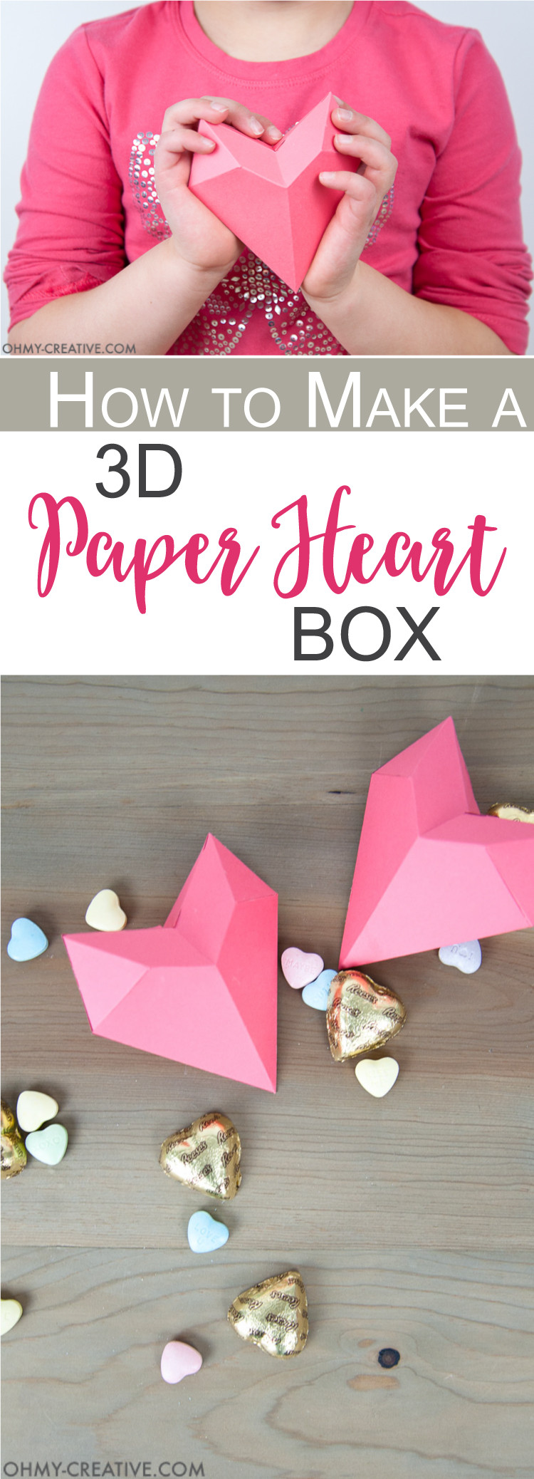 Valentine Gift Box Ideas
 How to Make a 3D Paper Heart Box Oh My Creative