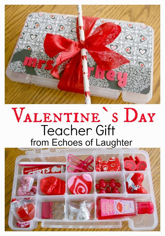 Valentine'S Day Teacher Gift Ideas
 A Sweet Treat for Teacher Echoes of Laughter